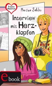 Freche Mädchen - freche Bücher!: Interview mit Herzklopfen