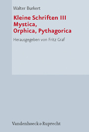 Kleine Schriften, Teil 3: Mystica, Orphica, Phythagorica - Cover