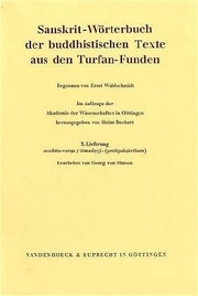 Sanskrit-Wörterbuch der buddhistischen Texte aus den Turfan-Funden. Lieferung 3