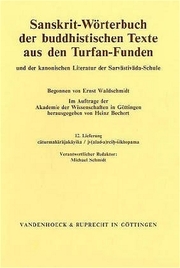 Sanskrit-Wörterbuch der buddhistischen Texte aus den Turfan-Funden. Lieferung 12