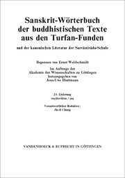 Sanskrit-Wörterbuch der buddhistischen Texte aus den Turfan-Funden. Lieferung 23