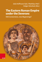 The Eastern Roman Empire under the Severans