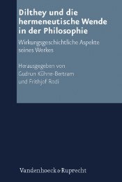 Dilthey und die hermeneutische Wende in der Philosophie