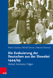 Die Evakuierung der Deutschen aus der Slowakei 1944/45