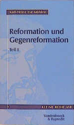Reformation und Gegenreformation II