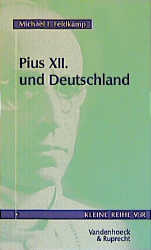 Pius XII. und Deutschland