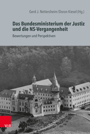 Das Bundesministerium der Justiz und die NS-Vergangenheit - Cover