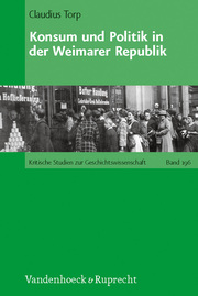 Konsum und Politik in der Weimarer Republik - Cover