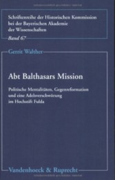 Abt Balthasars Mission