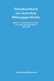 Akademische Karrieren in Preußen und Deutschland 1850-1940