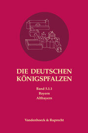 Die deutschen Königspfalzen. Band 5: Bayern - Cover