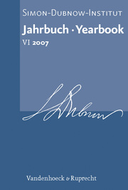 Jahrbuch des Simon-Dubnow-Instituts / Simon Dubnow Institute Yearbook VI (2007)