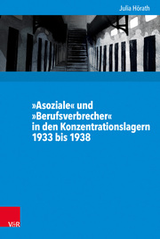 'Asoziale' und 'Berufsverbrecher' in den Konzentrationslagern 1933 bis 1938 - Cover