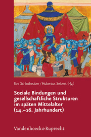 Soziale Bindungen und gesellschaftliche Strukturen im späten Mittelalter (14.-16 - Cover