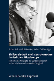 Zivilgesellschaft und Menschenrechte im östlichen Mitteleuropa - Cover