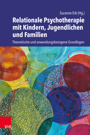 Relationale Psychotherapie mit Kindern, Jugendlichen und Familien - Cover