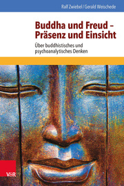 Buddha und Freud - Präsenz und Einsicht - Cover