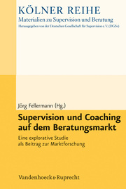 Supervision und Coaching auf dem Beratungsmarkt