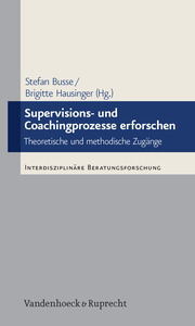 Supervisions- und Coachingprozesse erforschen