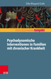 Psychodynamische Interventionen in Familien mit chronischer Krankheit - Cover