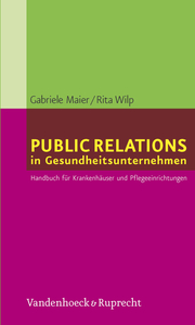 Public Relations in Gesundheitsunternehmen