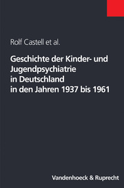 Geschichte der Kinder- und Jugendpsychiatrie in Deutschland in den Jahren 1937-1