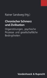 Chronischer Schmerz und Zivilisation - Cover