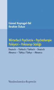 Wörterbuch Psychiatrie - Psychotherapie. Psikiyatri - Psikoterapi Sözlügü