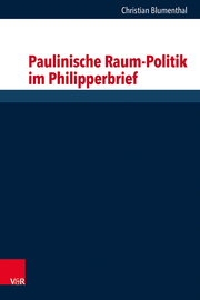 Paulinische Raum-Politik im Philipperbrief - Cover