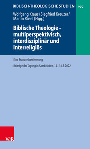 Biblische Theologie - multiperspektivisch, interdisziplinär und interreligiös - Cover