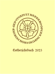 Lutherjahrbuch 90. Jahrgang 2023: Word and World - Wort und Welt: Luther Across Borders - Cover