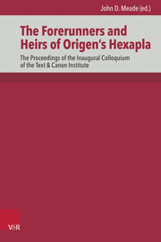 The Forerunners and Heirs of Origens Hexapla - Cover