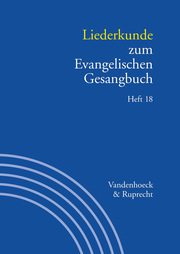 Liederkunde zum Evangelischen Gesangbuch. Heft 18 - Cover