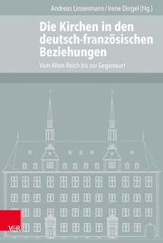 Die Kirchen in den deutsch-französischen Beziehungen - Cover
