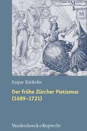 Der frühe Zürcher Pietismus (1689-1721) - Cover