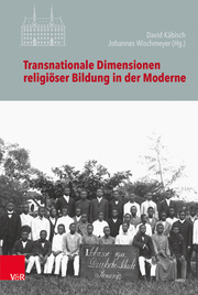 Transnationale Dimensionen religiöser Bildung in der Moderne - Cover