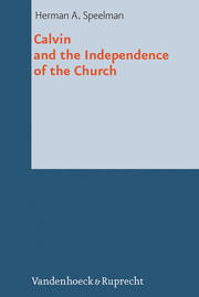 Calvin and the Independence of the Church - Cover