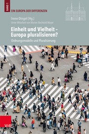 Einheit und Vielheit - Europa pluralisieren? - Cover