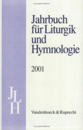 Jahrbuch für Liturgik und Hymnologie. 40. Band 2001