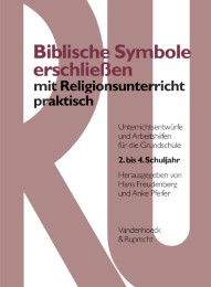 Biblische Symbole erschließen mit Religionsunterricht praktisch