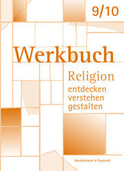 Werkbuch. Religion entdecken - verstehen - gestalten. 9./10. Schuljahr - Cover
