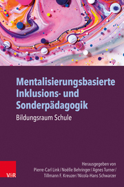 Mentalisierungsbasierte Inklusions- und Sonderpädagogik - Cover
