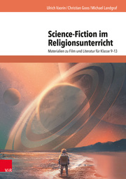Science-Fiction im Religionsunterricht