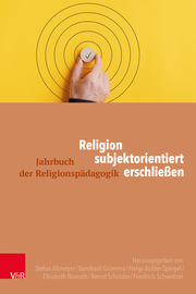 Religion subjektorientiert erschließen - Cover