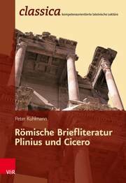 Römische Briefliteratur: Plinius und Cicero - Cover