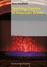 Teaching Classics of American Drama