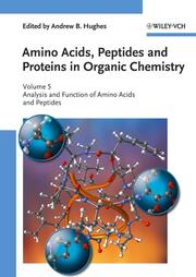 Amino Acids, Peptides and Proteins in Organic Chemistry - Cover