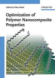 Optimization of Polymer Nanocomposite Properties