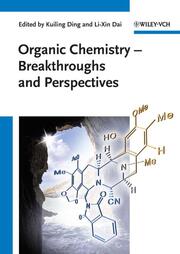 Organic Chemistry - Breakthroughs and Perspectives