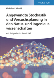 Angewandte Stochastik und Versuchsplanung in den Natur- und Ingenieurwissenschaften
